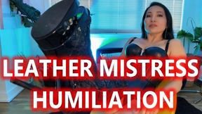 Leather Mistress Humiliation - Mz. Kim