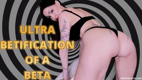 ULTRA BETIFICATION OF A BETA