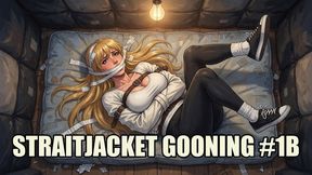 Straitjacket Gooning #1B: Asylum Straitjacket Surrender (Animated)