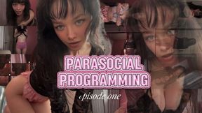 Parasocial Programming EP 1