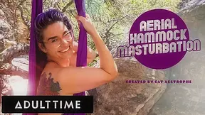 ADULT TIME - Cat Asstrophe's Outdoor Aerial Hammock Masturbation Session