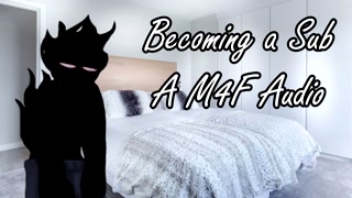 Becoming a Sub - A M4F Audio