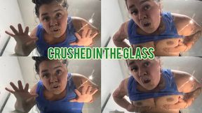 Crushed in the glass