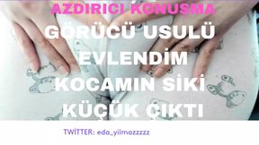 I HAD AN ARRANGED MARRIAGE- MY HUSBAND&#039;S DICK TURNED OUT TO BE SMALL- SQUABBY TALK- TURKISH MILF- TURKISH PORN- TURKISH DISCLOSURE