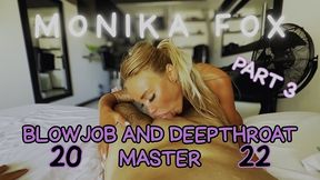 monika fox is blowjob and deepthroat master 2022! part 3!