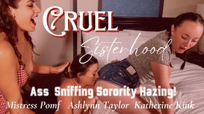 Cruel Sisterhood ~ Ass Sniffing Sorority Hazing