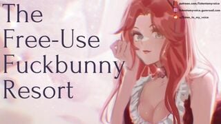 Welcome to the Free-Use Fuckbunny Resort [Submissive Slut] [Cum Hungry] [Female Voice]