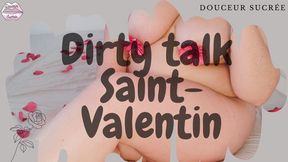 Dirty talk Saint-Valentin