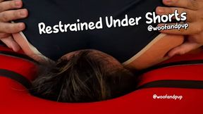Restrained Under Shorts [4K]