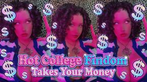Hot College Findom Takes Your Money