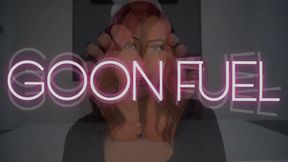 “Goon Fuel” [GODDESS WORSHIP]
