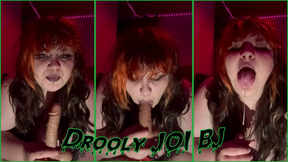DROOLY JOI BJ