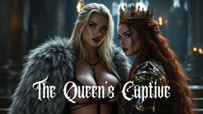 The Queen’s Captive