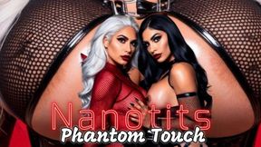 Nanotits. Phantom Touch