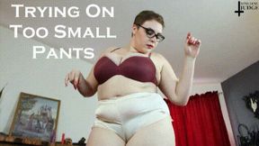 Trying On Too Small Pants WMV