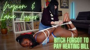 Nyxon & Lana Luxor Bitch Forgot To Pay The Heating Bill HD 1080p MP4