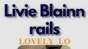 Livie Blainn Rails Lovely Lo