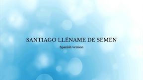 Santiago, fill me Spanish version with English subtitles
