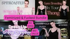50 MINS Feminized & Fucked Bundle: Gym Breeding In Your Thong, Spitroasted In Your Big Pink Panties, Dress Up Breeding
