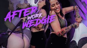 After Work Wedgie! Ft Skully Candy Bri - HD MP4 1080p Format