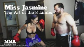 Miss Jasmine and the Art of 8 Limbs