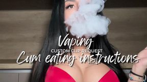 Vaping Cum Eating Instructions & Encouragment