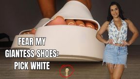 Fear my giantess shoes: pick white - OnlyVanessa