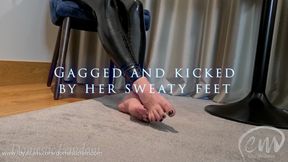 Gagged and Kicked by Her Sweaty Feet