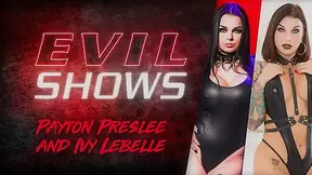 Evil Shows - Ivy Lebelle & Payton Preslee, Scene #01