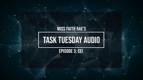 Task Tuesday Audio #3 - CEI (MP4)