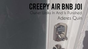 Creepy Air Bnb JOI