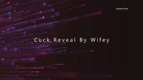 Cuck Reveal by Wifey! *HD*