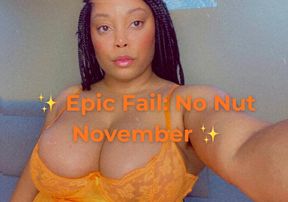 No Nut November Failure
