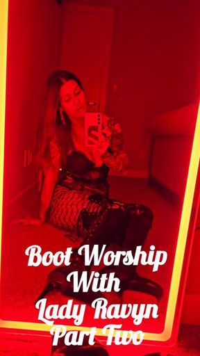 Boot Worship With Lady Ravyn. Part Two.
