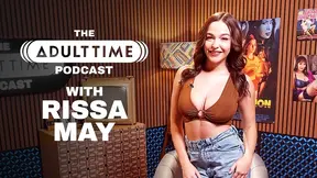 THE PORNSTAR «RISSA MAY» ⭐: Bondage, Areolas, & Being A Pillow Princess, Taboo sex, The Adult Time Podcast