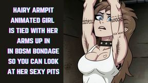 Hairy armpits animated girl is tied with her arms up in BDSM rope bondage predicament so you can look at her sexy hair filled pits