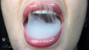 Cum to my big glossy seduction and big hookah smoke!