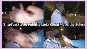 Dirty Foot Worship - EliteFeetStreet Publicly Licks Clean My Filthy Soles!