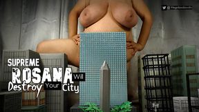 Supreme Rosana Will Destroy Your City