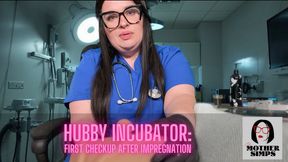 Hubby incubator: First checkup after impregnation wmv