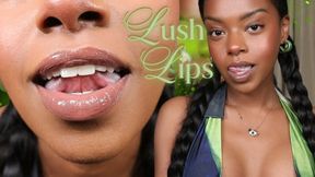 Lush Lips