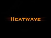Heatwave
