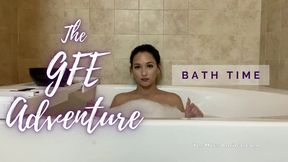 The GFE Adventure - Bath Time