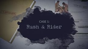 Case 1: Rush & Rider