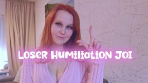 Loser humiliation JOI