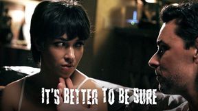 It’s Better To Be Sure - Pure Taboo