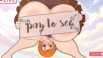 Slutty Camgirl Nami Takes a Hard Fucking in One Piece Hentai 2025