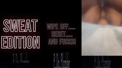 *SWEAT EDITION* She Wouldn't Stop Cum'in , I Couldn't Stop Sweating‍(She Working Me!)