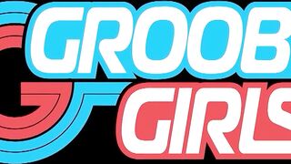 GROOBYGIRLS - Compilation Updates 15th to 19th Sept '25