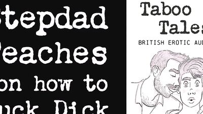 Gay British Erotic Audio: Stepdad Teaches Son How to Give a Blowjob